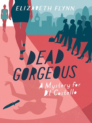 cover image of Dead Gorgeous